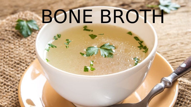 BONE BROTH