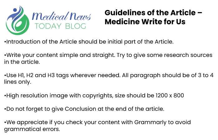 Guidelines for the article Medical News Today Blog 