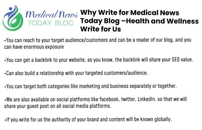 Why write for us medical news today blog 