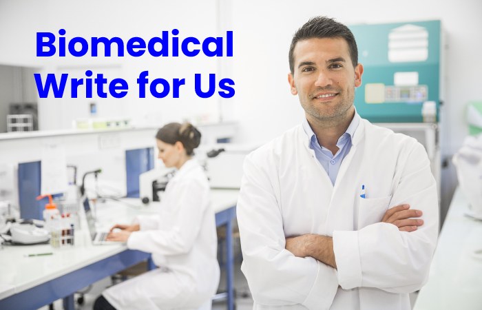 biomedical write for us content