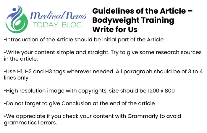 Guidelines for the article Medical News Today Blog 