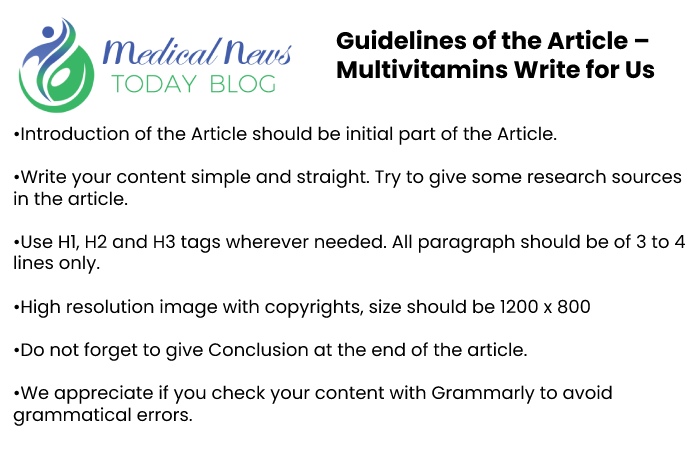 Guidelines for the article Medical News Today Blog 