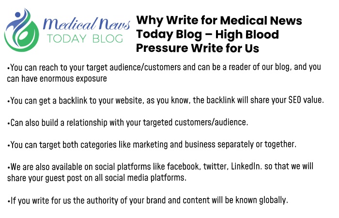 Why write for us medical news today blog