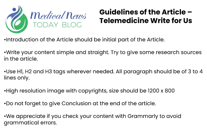 Guidelines for the article Medical News Today Blog 