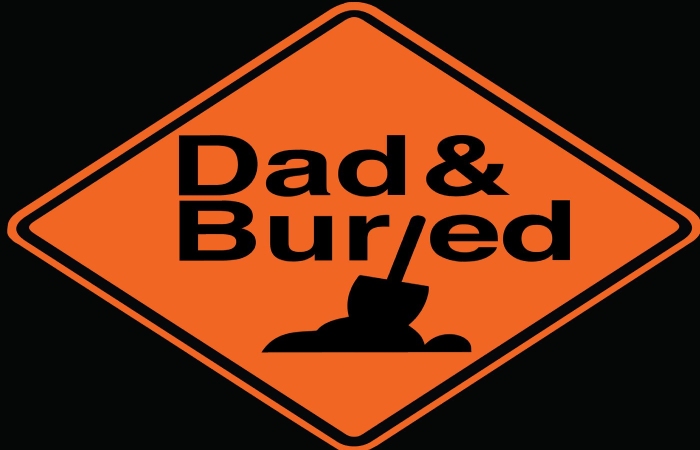 dad and buried podcast
