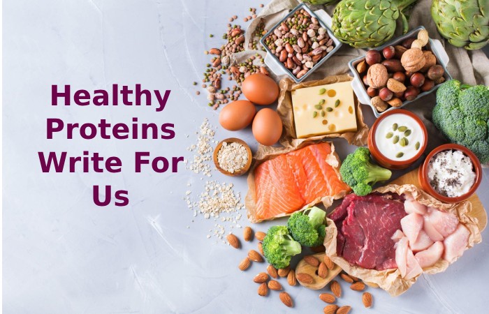 Healthy Proteins Write For Us